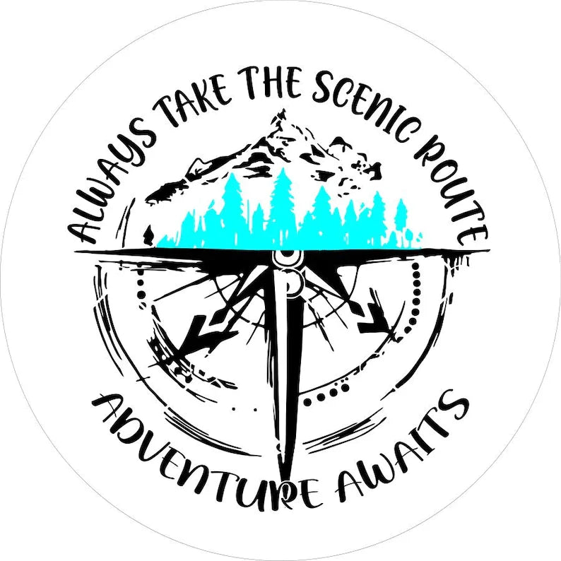 Always Take The Scenic Route Adventure Awaits White Spare Tire Cover
