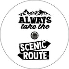 Always Take The Scenic Route Signs White Spare Tire Cover