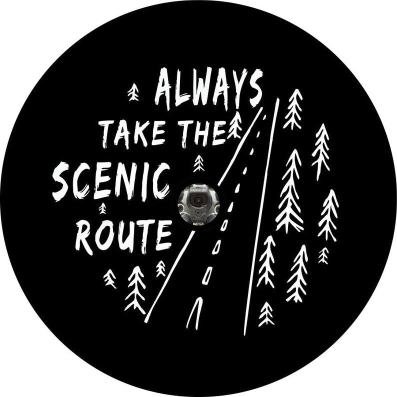 Always Take The Scenic Route Woods Black Spare Tire Cover