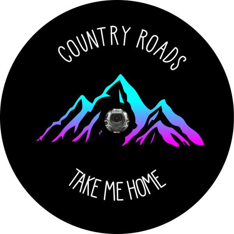 Country Roads Take Me Home Black Spare Tire Cover