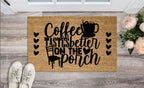 Coffee Tastes Better On The Porch Welcome Mat