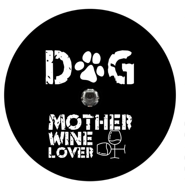 Dog Mother Wine Lover Spare Tire Cover