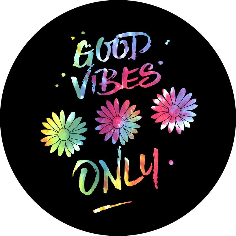 Good Vibes Only Flower Black Spare Tire Cover