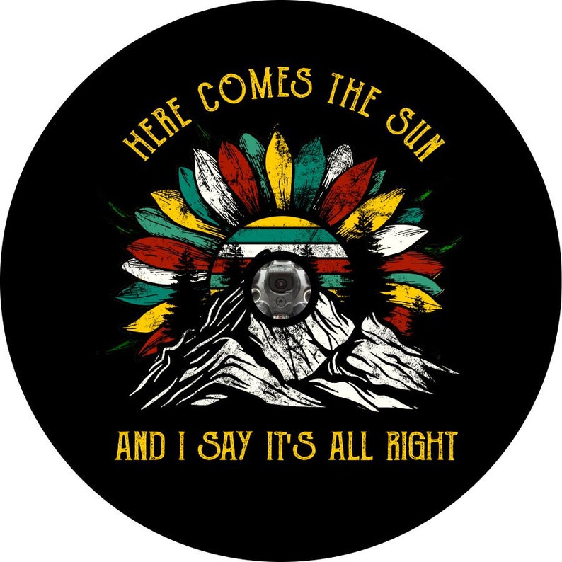 Here Comes The Sun Sunflower Mountains Spare Tire Cover