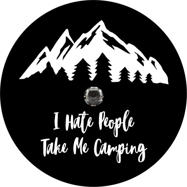 I Hate People, Take Me Camping Black Spare Tire Cover