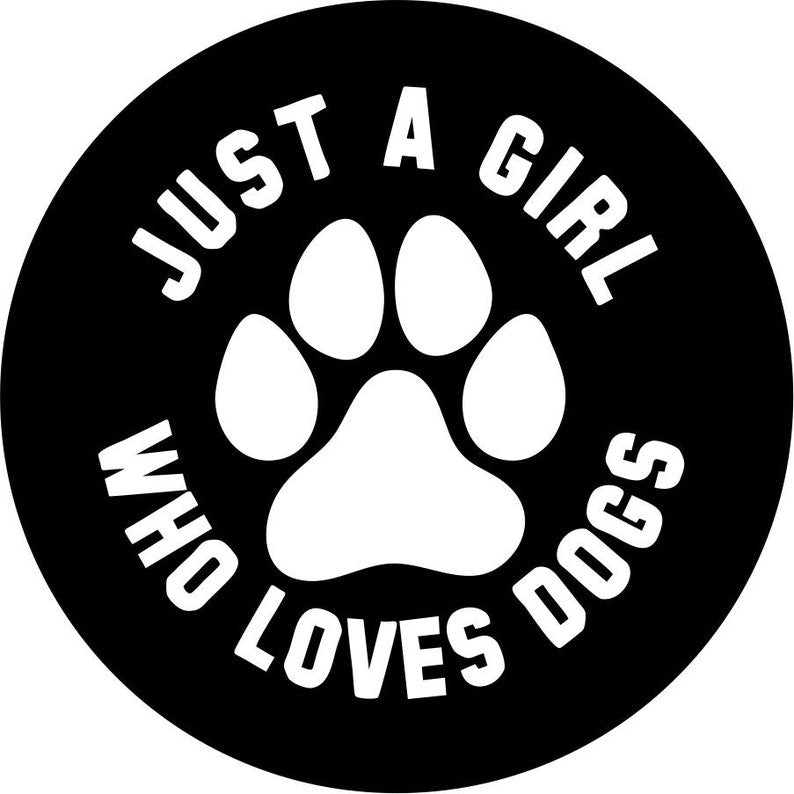Just A Girl Who Loves Dogs Black Spare Tire Cover