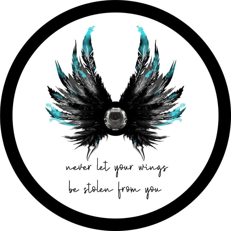 Never Let Your Wings Be Stolen Spare Tire Cover