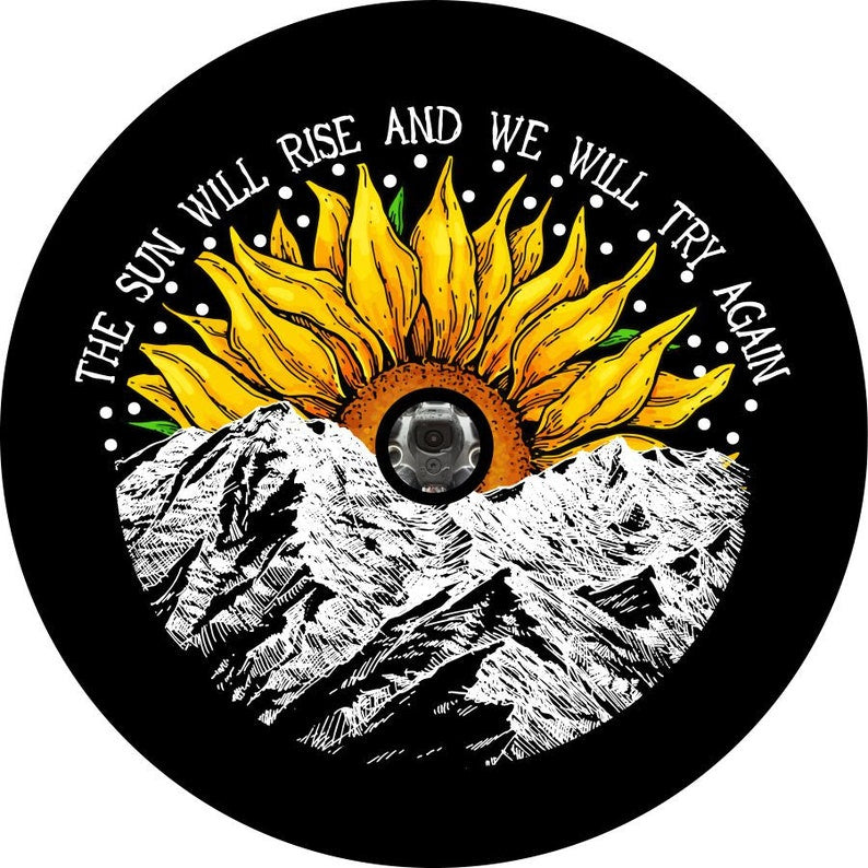 The Sun Will Rise Again Sunflower Sunset Spare Tire Cover