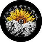 The Sun Will Rise Again Sunflower Sunset Spare Tire Cover