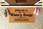 Welcome to Mimi's House Grandchildren Welcome Parents By Appointment Welcome Mat