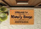 Welcome to Mimi's House Grandchildren Welcome Parents By Appointment Welcome Mat