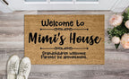 Welcome to Mimi's House Grandchildren Welcome Parents By Appointment Welcome Mat