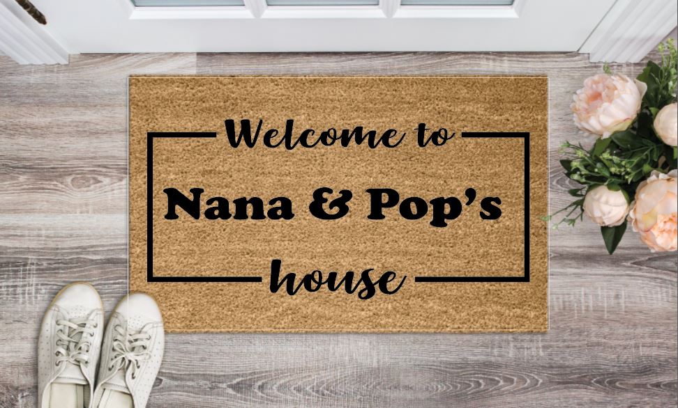Welcome to Nana & Pop's House Welcome Mat