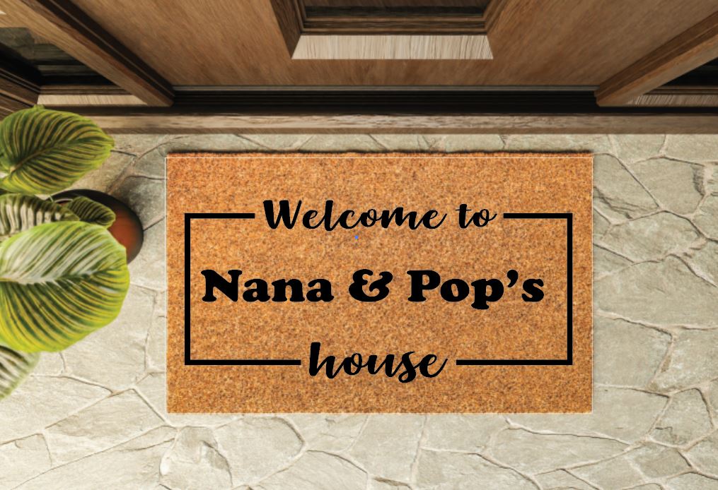 Welcome to Nana & Pop's House Welcome Mat