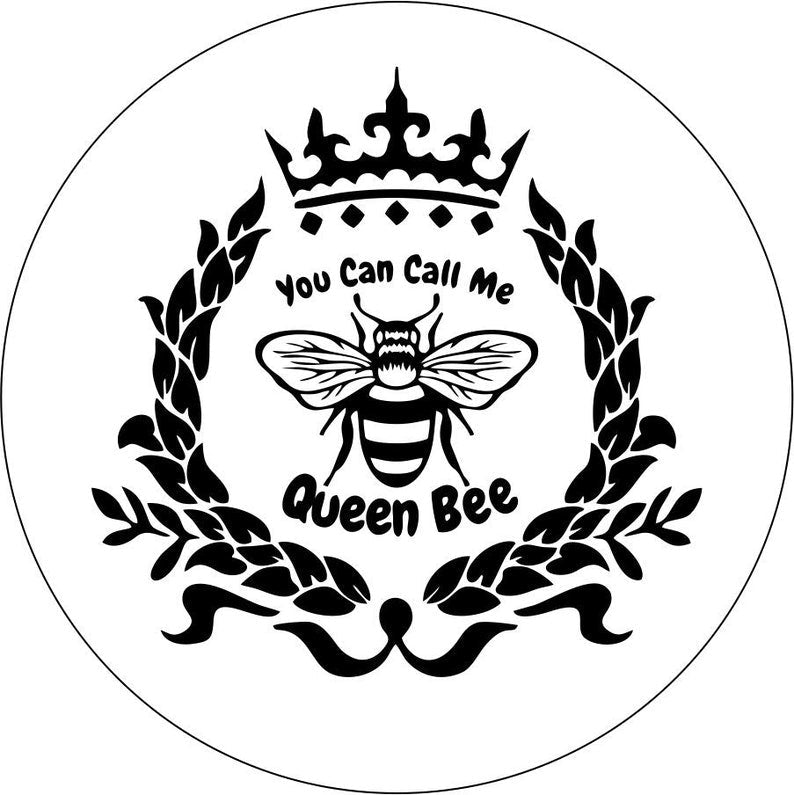 You Can Call Me Queen Bee White Spare Tire Cover