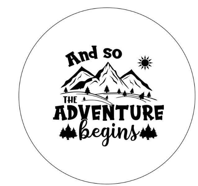 And So The Adventure Begins White Spare Tire Cover