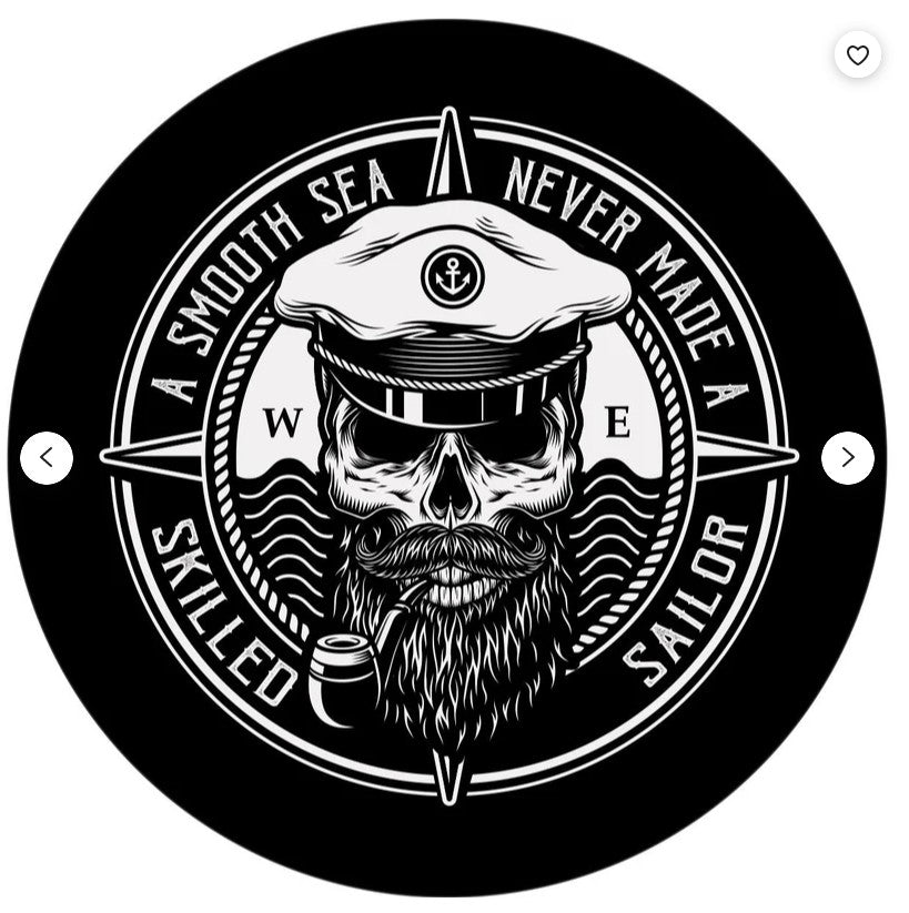 A Smooth Sea Never Made A Skilled Sailor Spare Tire Cover