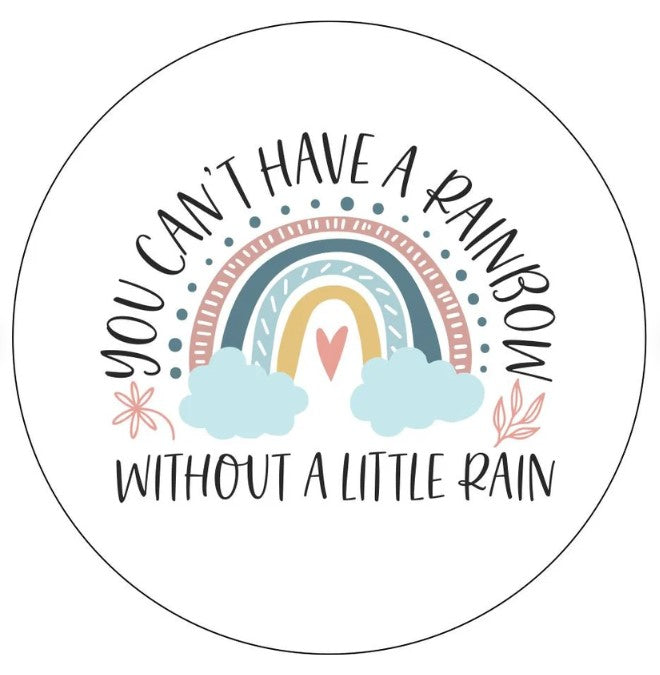 Can't Have A Rainbow Without A Little Rain White Spare Tire Cover