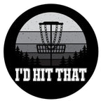 I'd Hit That Disc Golf  Spare Tire Cover