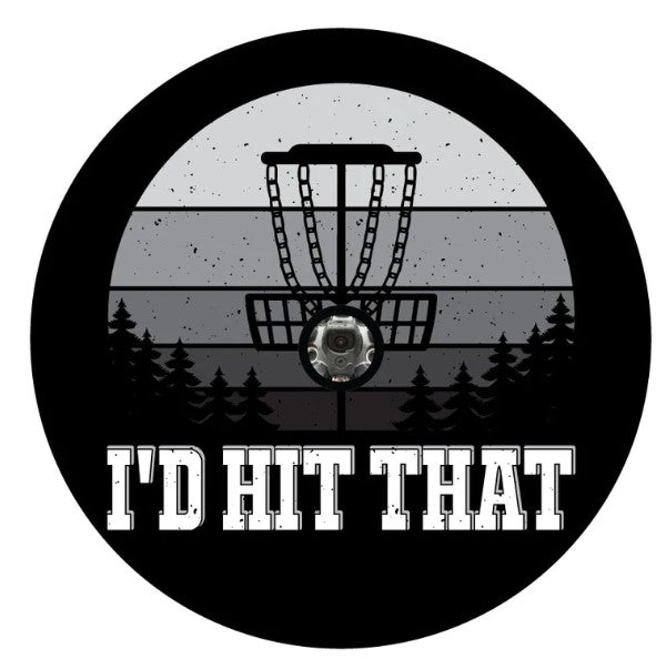 I'd Hit That Disc Golf  Spare Tire Cover