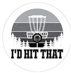 I'd Hit That Disc Golf White Spare Tire Cover