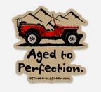 Aged to Perfection Decal