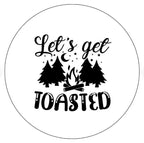 Let's Get Toasted White Spare Tire Cover