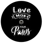 Love Has Four Paws Spare Tire Cover