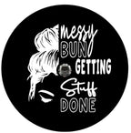 Messy Bun Getting Stuff Done (Any Color) Spare Tire Cover