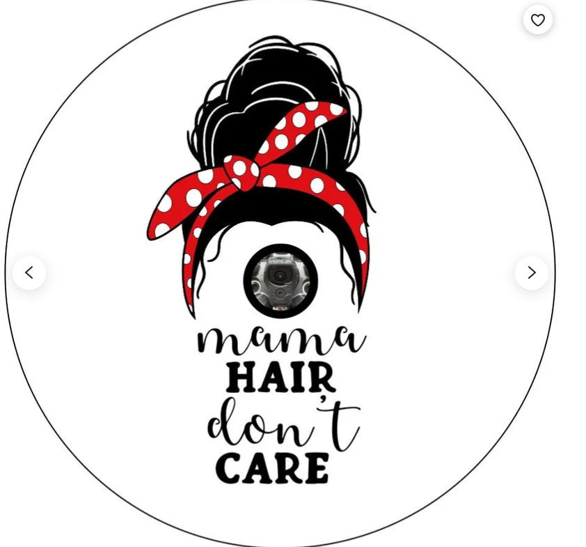 Messy Bun Mama Hair Don't Care White (Any Color) Spare Tire Cover